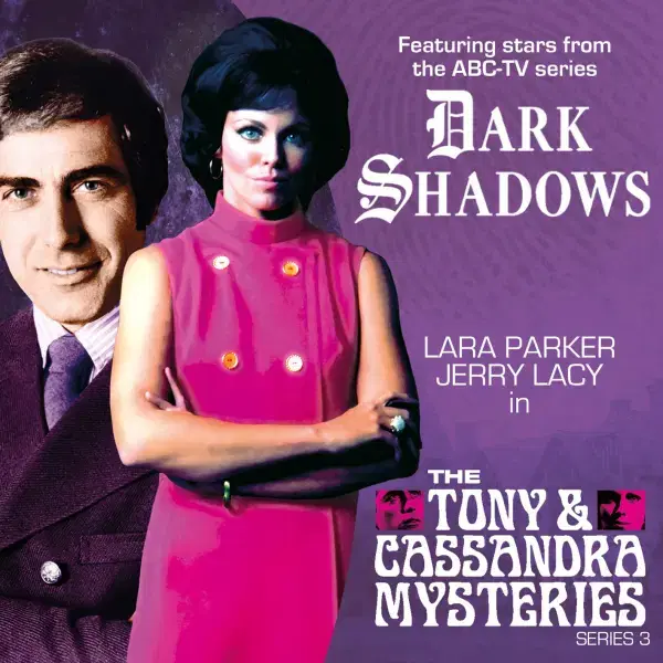 Dark Shadows: The Tony & Cassandra Mysteries Series 03