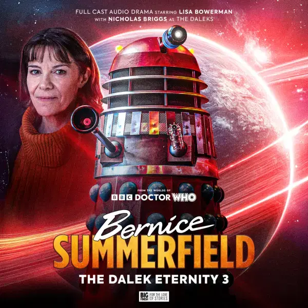 Doctor Who: The New Adventures of Bernice Summerfield Volume 09: The Dalek Eternity 3