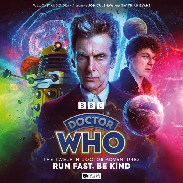 Doctor Who: The Twelfth Doctor Adventures: Run Fast Be Kind
