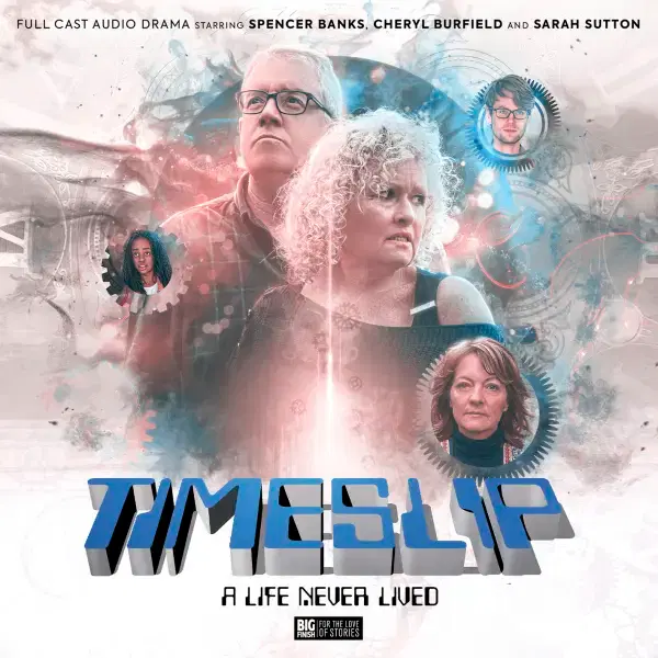 Timeslip Volume 03: A Life Never Lived