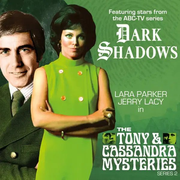 Dark Shadows: The Tony & Cassandra Mysteries Series 02