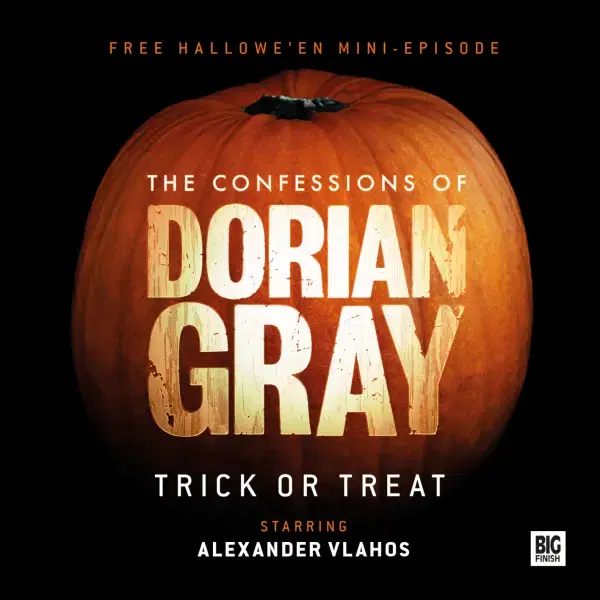 The Confessions of Dorian Gray: Trick or Treat