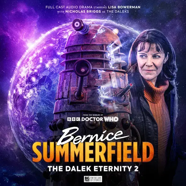 Doctor Who: The New Adventures of Bernice Summerfield Volume 09: The Dalek Eternity 2